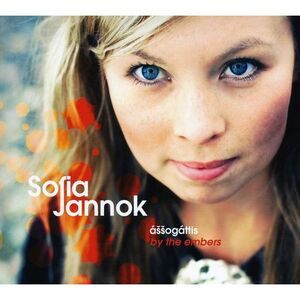Sofia Jannok - Assogattis By the Embers  CD
